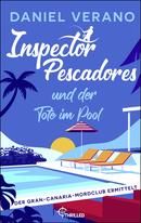 Inspector Pescadores und der Tote im Pool
