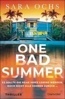 One Bad Summer