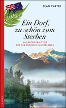 Ein Dorf, zu schön zum Sterben
