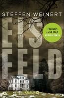 Eisfeld - Fleisch und Blut