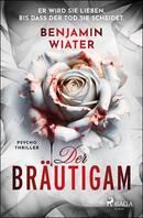 Der Bräutigam