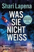 Was sie nicht weiß