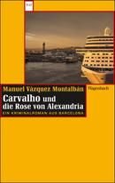 Carvalho und die Rose von Alexandria