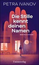 Die Stille kennt deinen Namen