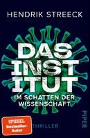 Das Institut - Im Schatten der Wissenschaft