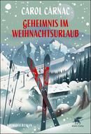 Geheimnis im Weihnachtsurlaub