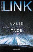 Kalte Tage
