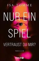 Nur ein Spiel. Vertraust du mir?