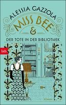 Miss Bee und der Tote in der Bibliothek