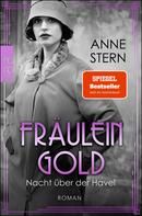 Fräulein Gold - Nacht über der Havel