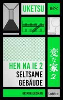 HEN NA IE 2 - Seltsame Gebäude